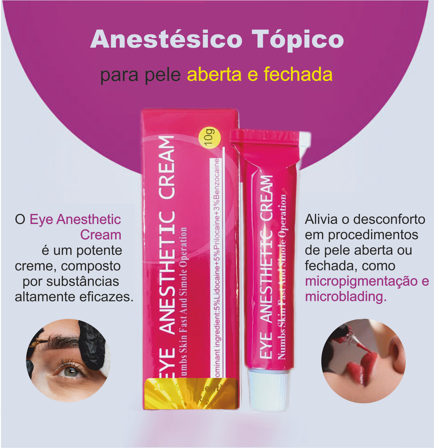 Pomada Anestésica para Micropigmentação, Microblading e Tatuagem - Pele aberta e fechada